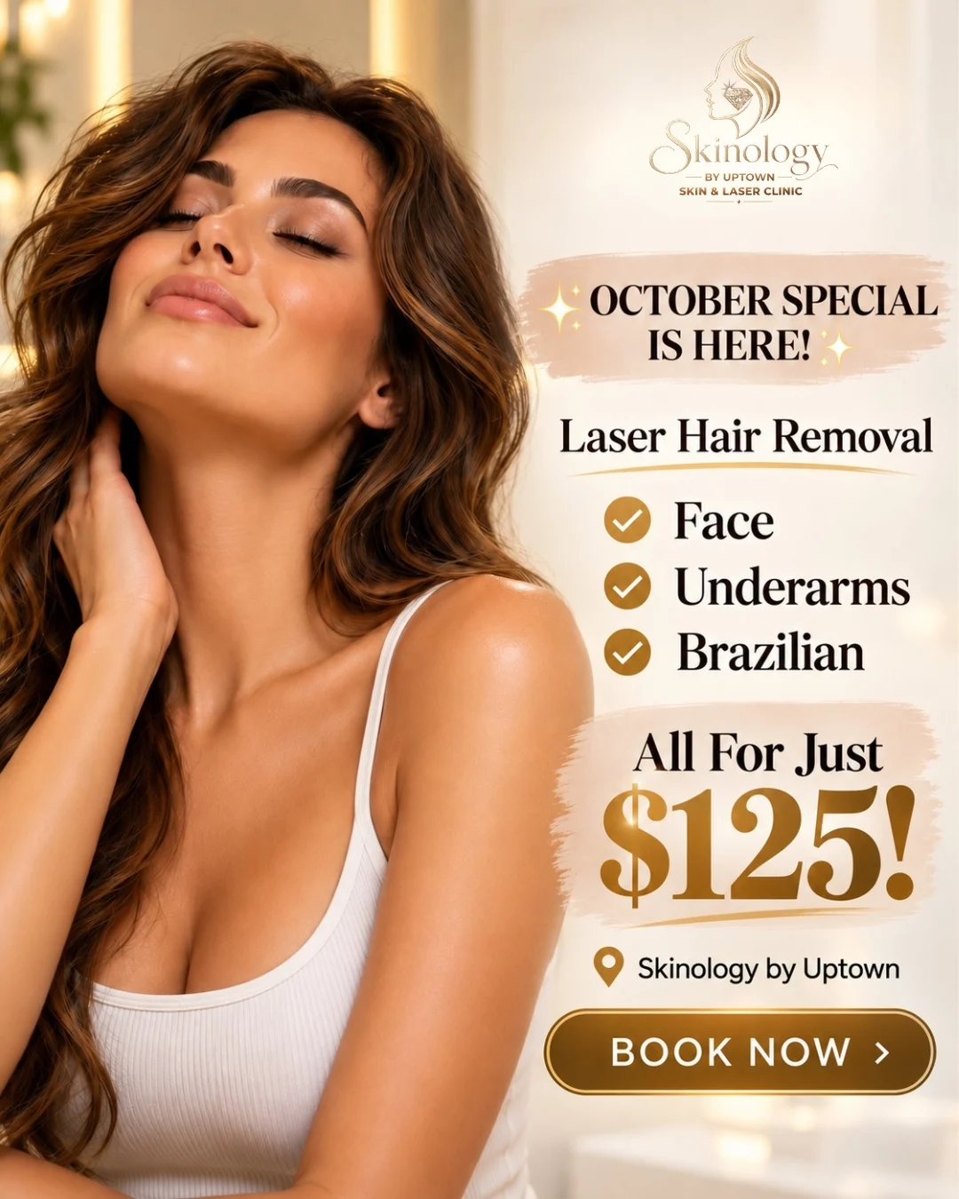 October laser hair removal special: face, underarms and Brazilian for $125 at Skinology by Uptown